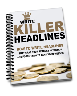 How to Write a KILLER HEADLINE